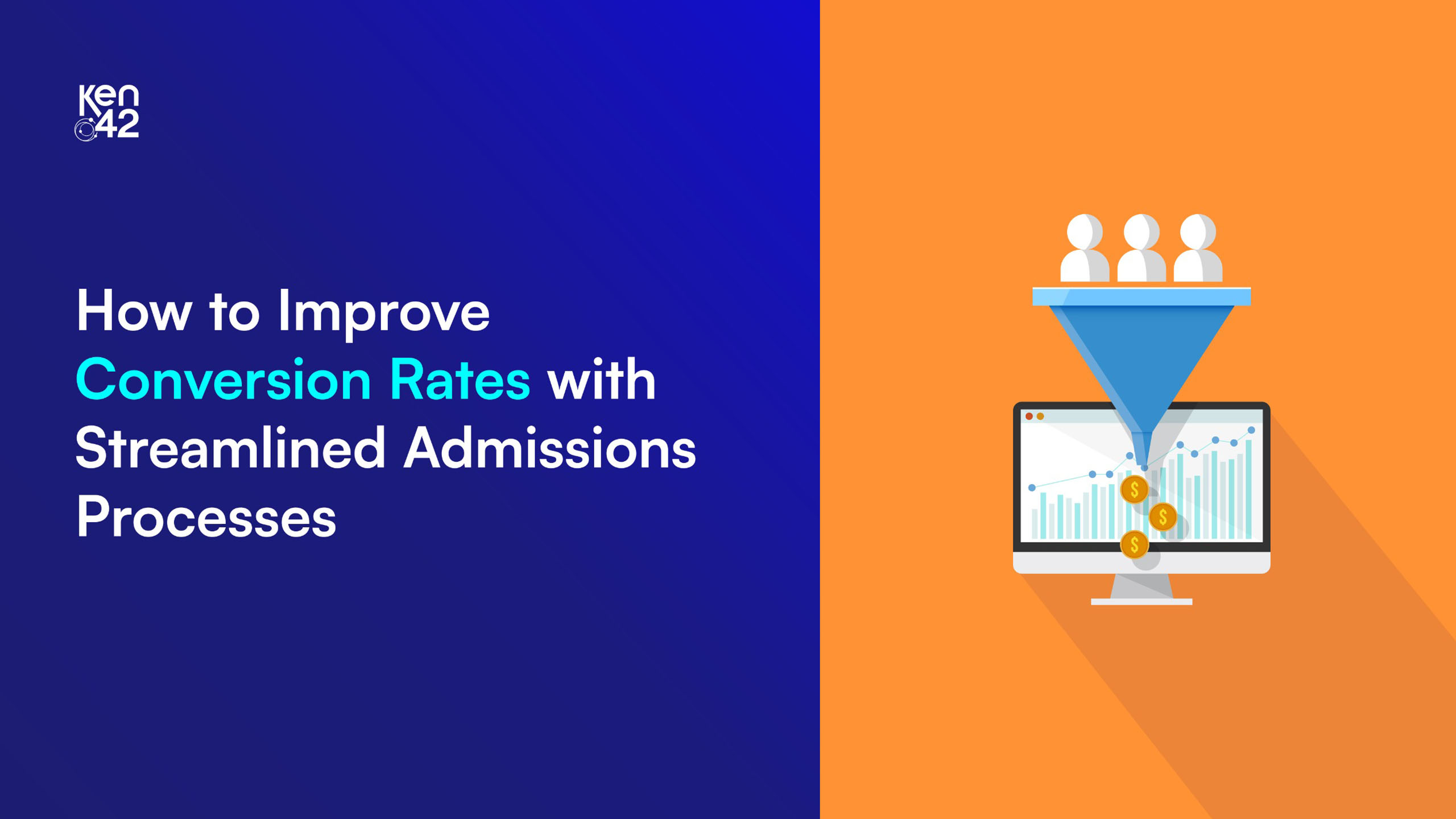 How to Improve Conversion Rates with Streamlined Admissions Processes